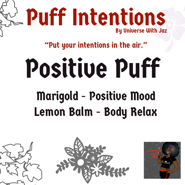 P u f f Intentions - Positive P u f f